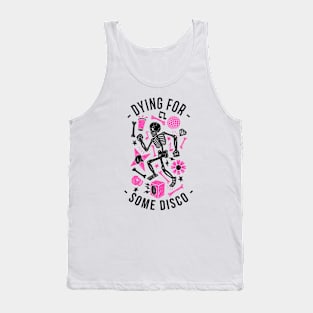 DYING FOR SOME DISCO (pink/black) Tank Top